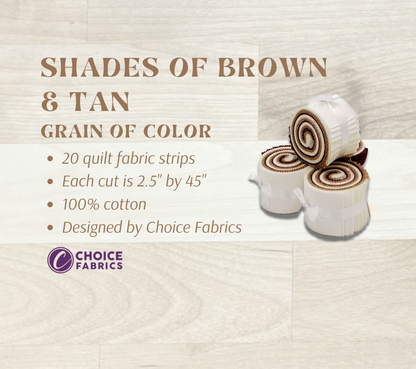 Grain of Color - 2.5" Roll - Shades of Brown & Tan (20 cuts)