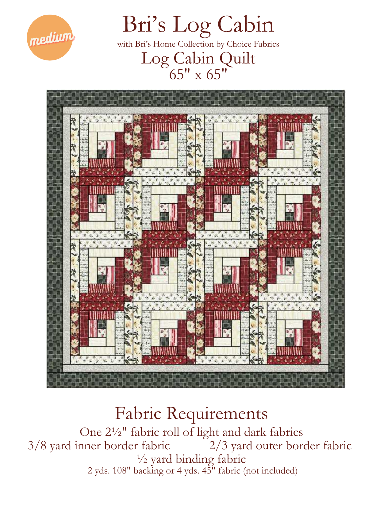 Bri's Log Cabin - Quilt Kit