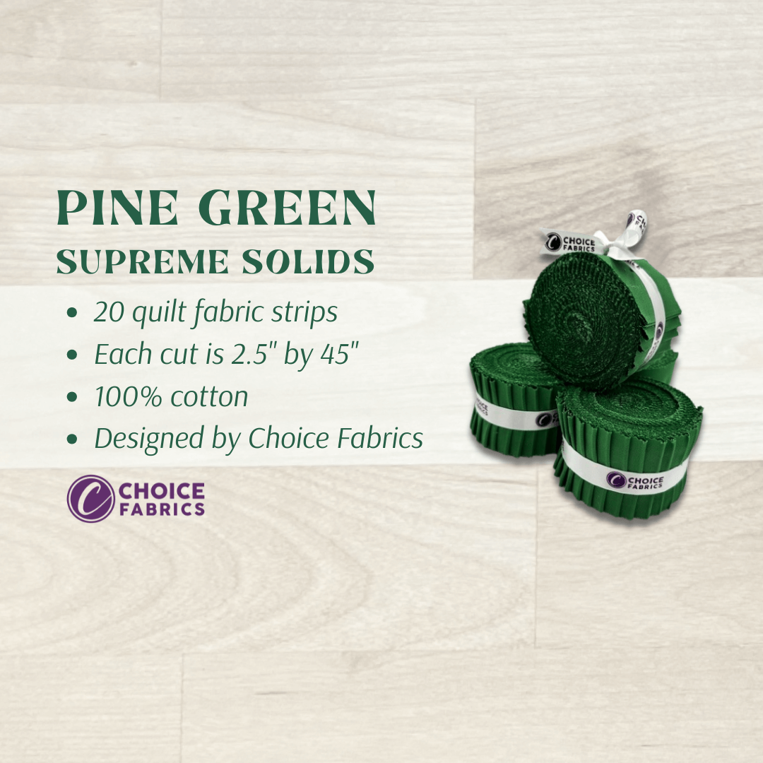 Supreme Solids - 2.5" Roll - Pine Green (20 cuts)