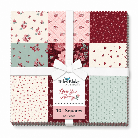 Love You Always by Riley Blake - 10" Squares (42 Cuts)