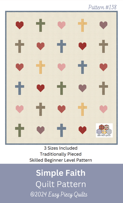Simple Faith Quilt Pattern - Paper Print Version